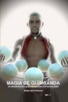 Paperback Magia de Quimbanda, OS Segredos Da Afro-Brasileira Espiritualismo, Reino Sete Praias [Portuguese] Book