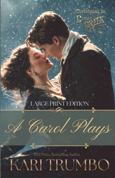 A Carol Plays