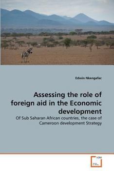 Paperback Assessing the role of foreign aid in the Economic development Book