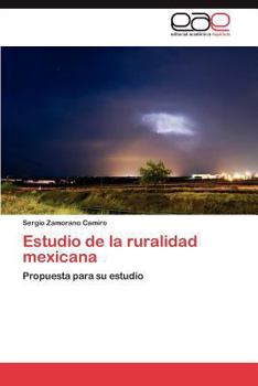 Estudio de la ruralidad mexicana