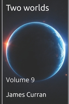 Paperback Two Worlds: Volume 9 (Two worlds (light novels) (litrpg)) Book