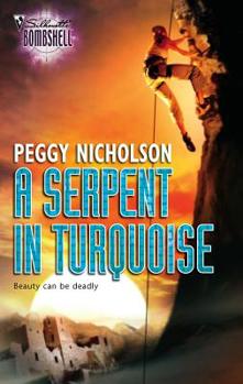 Mass Market Paperback A Serpent in Turquoise Book