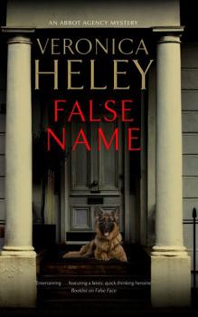 False Name (An Abbot Agency mystery, 16) - Book #16 of the Abbot Agency