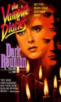 Paperback Dark Reunion (Vampire Diaries, Vol. 4) Book