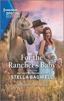 Mass Market Paperback For the Rancher's Baby Book