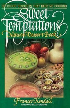 Paperback Sweet Temptations Natural Desserts Book