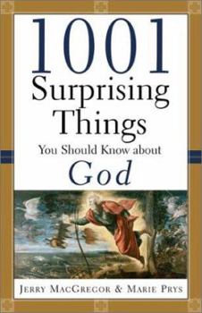Paperback 1001 Surprising Things You Should Know about God Book