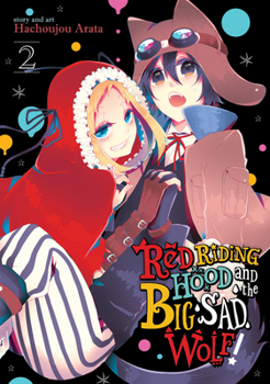 Paperback Red Riding Hood and the Big Sad Wolf Vol. 2 Book