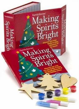 Hardcover Making Spirits Bright [With Advent StickersWith Thread, Glitter & 4 Wooden OrnamentsWith Paint BrushesWith PaintWith Glue Book