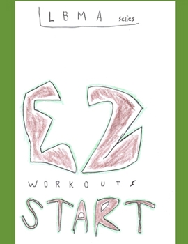 Paperback Lbma Series EZ Workout Program Start Book