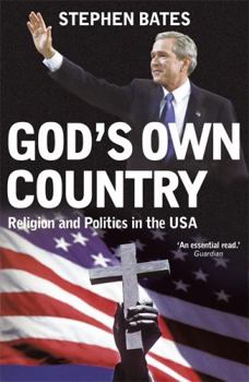 Paperback God's Own Country: Power and the Religious Right in the USA Book