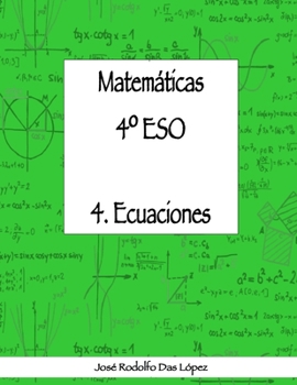 Paperback Matemáticas 4° ESO - 4. Ecuaciones [Spanish] Book