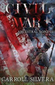 Paperback Ancestral Bonz III: Civil War Book