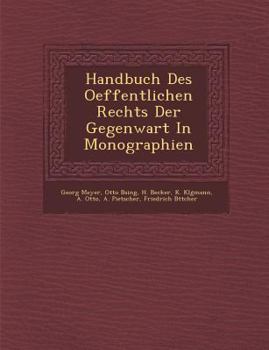 Paperback Handbuch Des Oeffentlichen Rechts Der Gegenwart In Monographien [German] Book