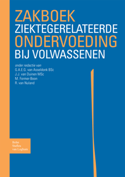Paperback Zakboek Ziektegerelateerde Ondervoeding Bij Volwassenen [Dutch] Book