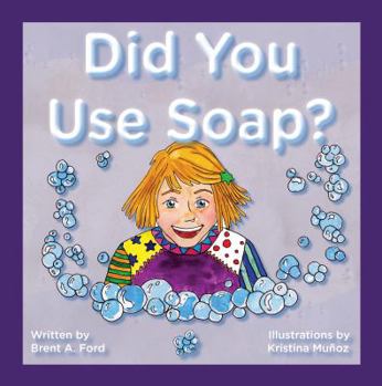 Paperback Did You Use Soap? Book