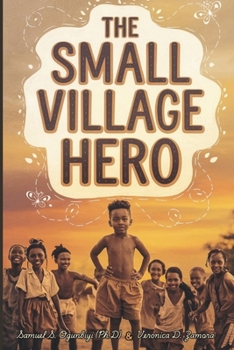 The Small Village Hero