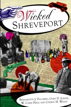 Wicked Shreveport - Book  of the Wicked Series
