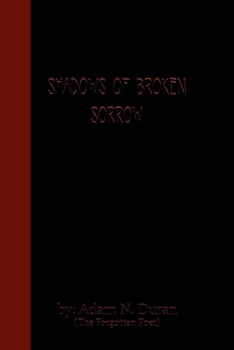 Paperback Shadows of Broken Sorrow Book