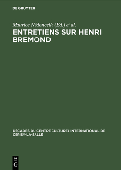 Hardcover Entretiens sur Henri Bremond [French] Book