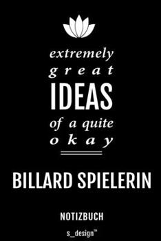 Notizbuch für Billard Spieler / Billard Spielerin: Originelle Geschenk-Idee [120 Seiten liniertes blanko Papier] (German Edition)