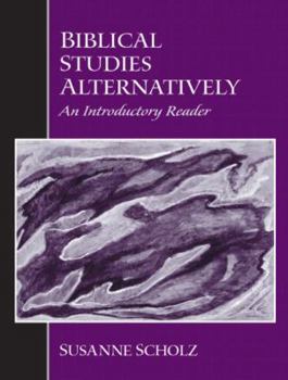 Paperback Biblical Studies Alternatively: An Introductory Reader Book
