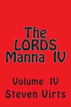 Paperback The LORDS Manna IV Book