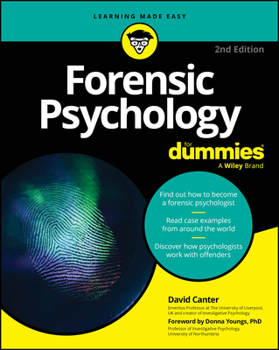 Forensic Psychology For Dummies - Book  of the Dummies