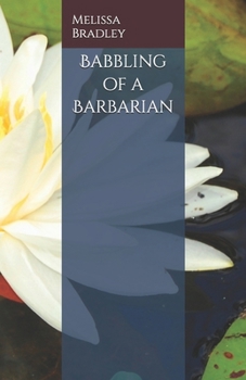 Paperback Babbling of a Barbarian Book