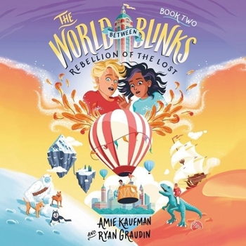 Audio CD The World Between Blinks #2: Rebellion of the Lost Book