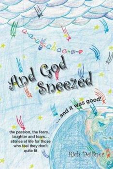 Paperback And God Sneezed... Book