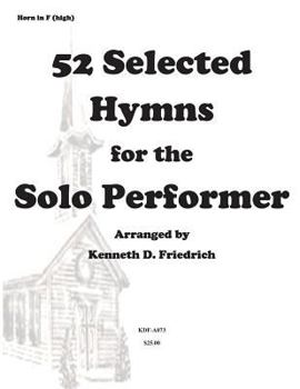 Paperback 52 Selected Hymns for the Solo Performer-high horn version Book