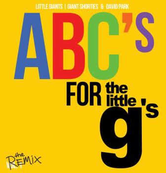 Board book ABCs for the little g's The Remix Book