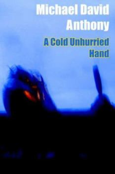 Paperback A Cold Unhurried Hand Book