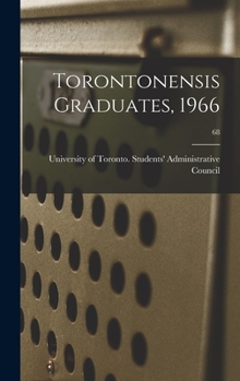 Hardcover Torontonensis Graduates, 1966; 68 Book