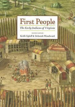 Paperback First People: The Early Indians of Virginia Book