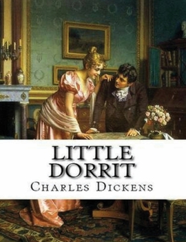 Paperback Little Dorrit (Annotated) Book