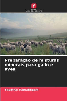 Paperback Preparação de misturas minerais para gado e aves (Portuguese Edition) [Portuguese] Book