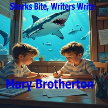 Paperback Sharks Bite, Writers Write Book