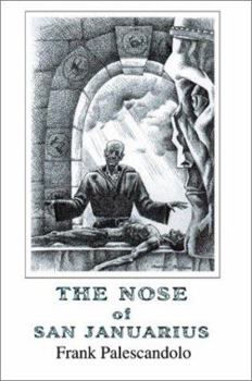 Paperback The Nose of San Januarius Book