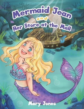 Paperback Mermaid Jean and Her Store at the Mall Book