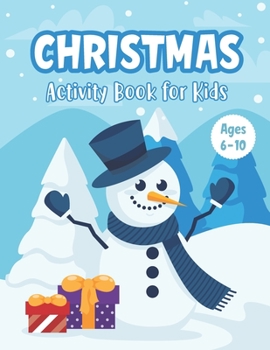 Paperback Christmas Activity Book for Kids Ages 6-10: A Fun Holiday Workbook for Learning Coloring Drawing Maze Tic-Tac-Toe Word Search Sudoku - Wonderful Chris Book