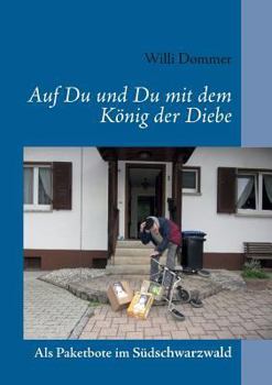 Paperback Auf Du und Du mit dem König der Diebe [German] Book