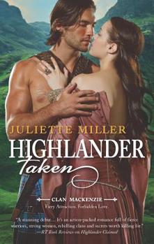 Highlander Taken - Book #2 of the Clan Mackenzie
