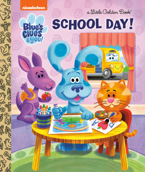 Hardcover School Day! (Blue's Clues & You) Book