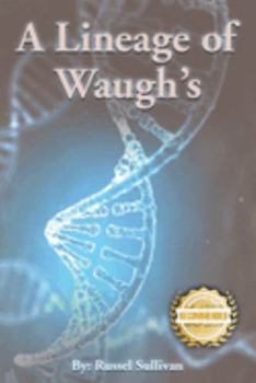 Paperback A Lineage of Waugh's Book