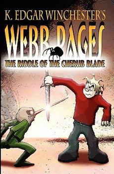 Paperback Webb Pages: The Riddle Of The Cherub Blade Book