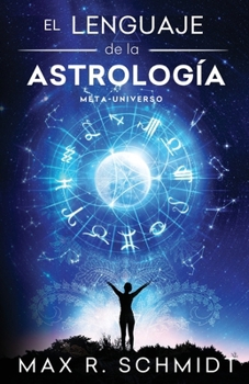 Paperback El Lenguaje de la Astrología [Spanish] Book