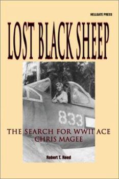 Hardcover Lost Black Sheep: The Search for WWII Ace Chris Magee Book