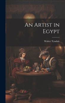 Hardcover An Artist in Egypt Book